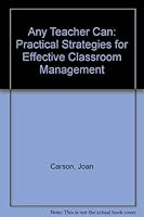 Any Teacher Can: Practical Strategies for Effective Classroom Management 0398048673 Book Cover