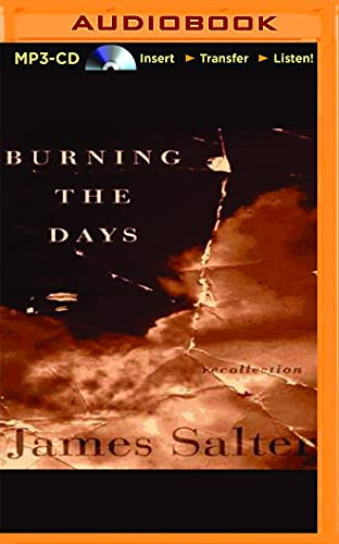 Burning the Days: Recollection 1511319763 Book Cover