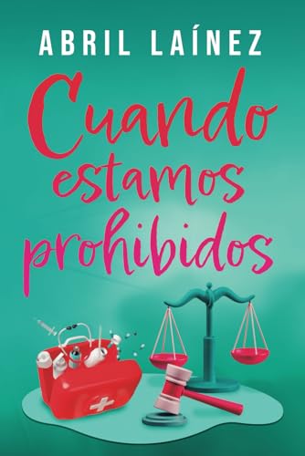 Cuando estamos prohibidos