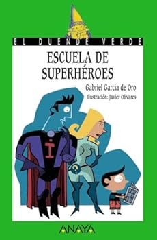 Paperback Escuela de superhéroes (El duende verde / The Green Elf) (Spanish Edition) [Spanish] Book