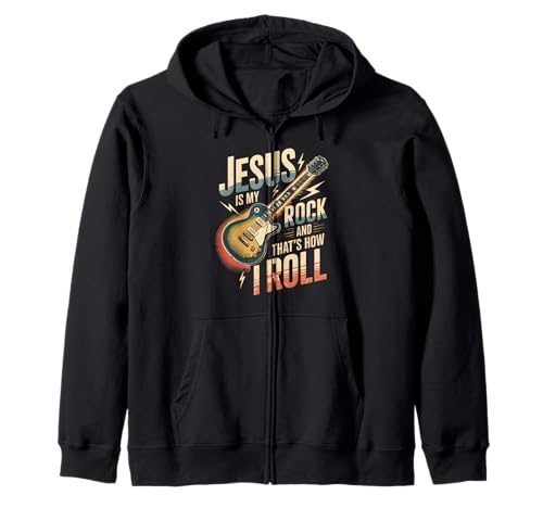 Jesus Is My Rock And That Is How I Roll Christian Guitar Zip Hoodie
