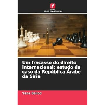 Capa do livro Um fracasso do direito internacional: estudo de caso da República Árabe da Síria