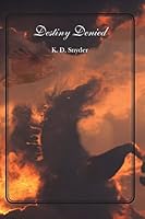 Destiny Denied 1439230137 Book Cover