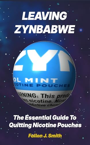Leaving Zynbabwe: The Essential Guide To Quitting Nicotine Pouches