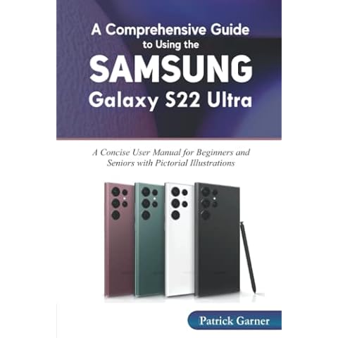 A Comprehensive Guide to Using the Samsung Galaxy S22 Ultra 5G Cover