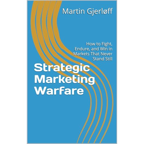 Strategic Marketing Warfare Audiolibro Por Martin Gjerløff arte de portada