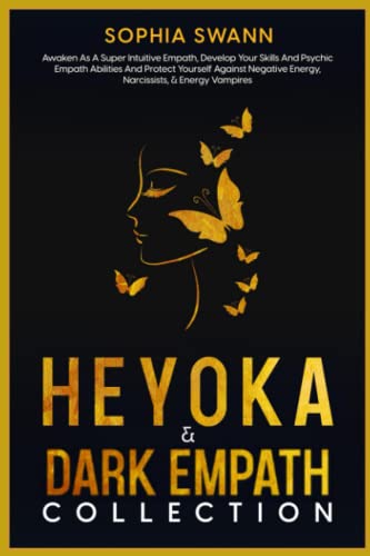 Heyoka & Dark Empaths Collection: Awaken As A Super Intuitive