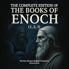 The Complete Edition of The Books of Enoch (1,2,3) Audiolibro Por Timeless Lore, Enoch arte de portada