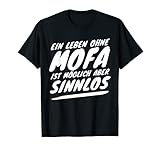 Dieser lustige Mofa Spruch ist ein witziges Geschenk zum Geburtstag für jeden Mofafan, Mofafahrer, Mofabesitzer, Motorradfahrer, Biker, Motorradfahrer oder Mofa-Liebhaber. Tolle Geschenkidee für Mofa-Fans. Super Geburtstagsgeschenk für Mofa-Liebhaber.