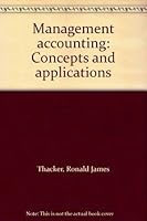 Management accounting: Concepts and applications 0835941949 Book Cover