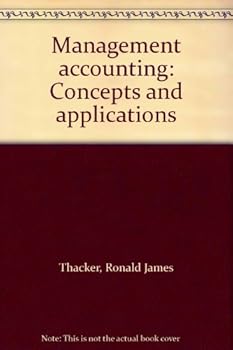 Unknown Binding Management accounting: Concepts and applications Book
