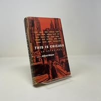 This is Chicago An Anthology B000E21CBK Book Cover