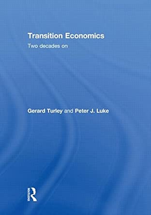 Transition Economics: Two Decades On book cover