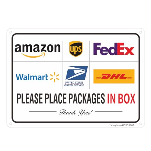 Package Delivery Sign - Please Place Packages in Box. 10x7