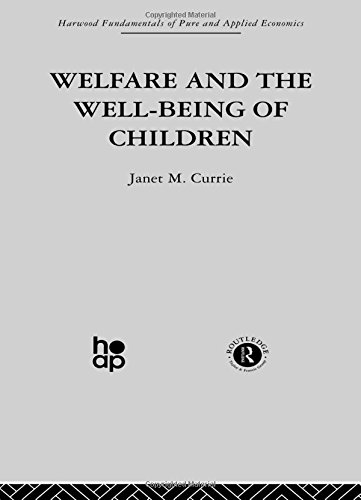 Welfare and the Well-Being of Children