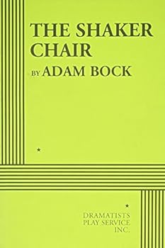 Paperback The Shaker Chair - Acting Edition Book