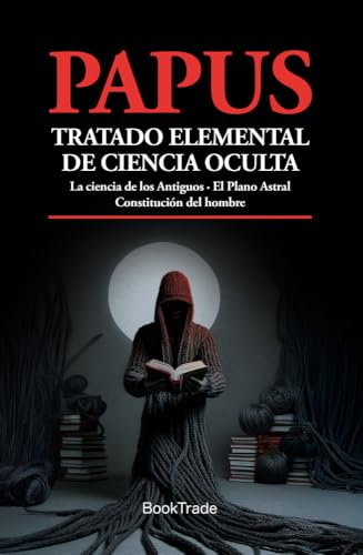 Tratado elemental de ciencia oculta: 6 (Sendero)
