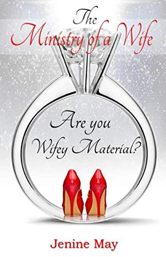 The Ministry of a Wife: Marriage is Ministry