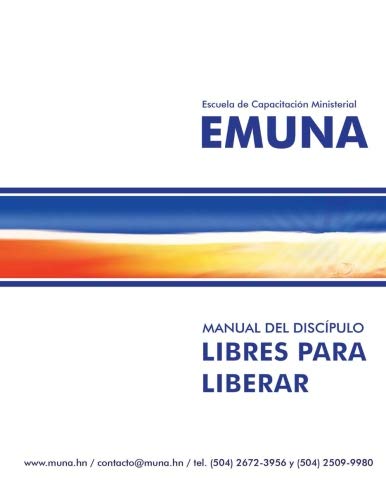 Manual Libres para Liberar (Spanish Edition)