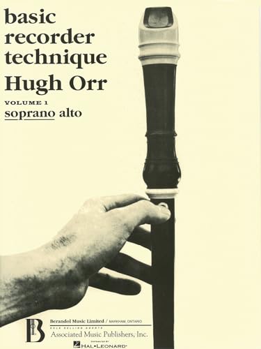 Basic Recorder Technique, Vol. 1: Soprano Alto