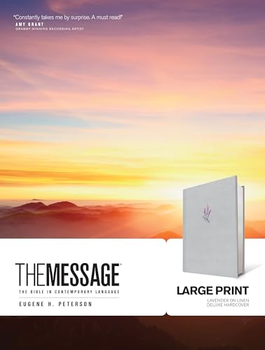 The Message Large Print (Hardcover Deluxe, Lavender on Linen): The Bible in Contemporary Language
