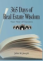365 Days of Real Estate Wisdom: Your Year of Success 1962984044 Book Cover