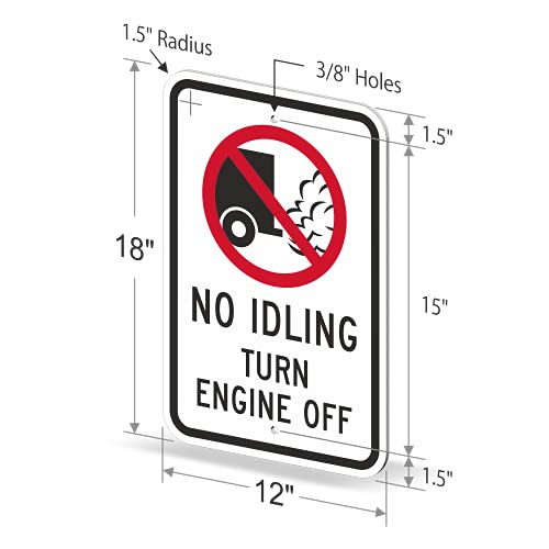 SmartSign 18 x 12 inch “No Idling - Turn Engine Off” Metal Sign, 63 mil Aluminum, 3M Laminated Engineer Grade Reflective Material, Red, Black and White, Made in USA by SmartSign - Used condition - Image 7
