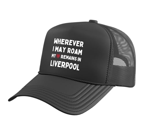 Liverpool Wherever I May Roam My Heart Remains in Liverpool Trucker Hat with Adjustable Mesh Back, Black