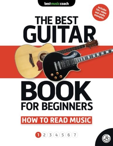 The Best Guitar Book for Beginners: How to Read Music 1