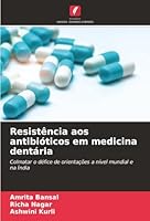 Resistência aos antibióticos em medicina dentária (Portuguese Edition) 620849821X Book Cover