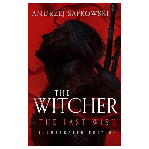 The Last Wish: Introducing the Witcher - Now a major Netflix show: 1