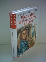Wenn das meine Eltern wüßten! 3505048569 Book Cover