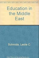 Education in the Middle East 0913957003 Book Cover