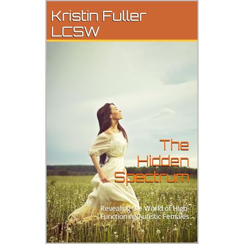 The Hidden Spectrum Audiolibro Por Kristin Fuller LCSW arte de portada