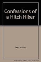 Confessions of a Hitch Hiker 0451043375 Book Cover