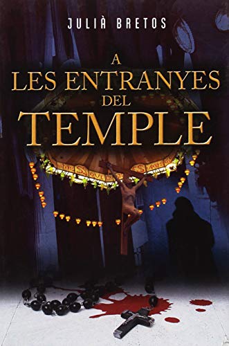 A les entranyes del Temple