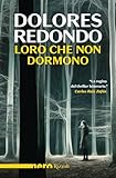 dolores o'riordan  Loro che non dormono