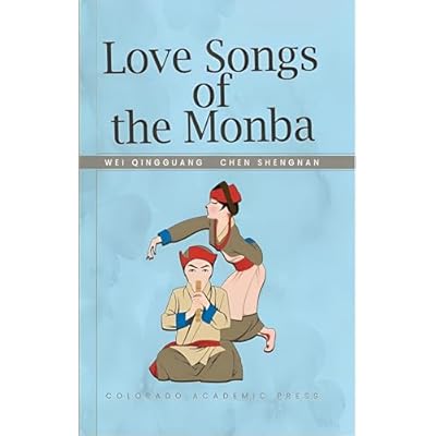 Love Songs of the Monba