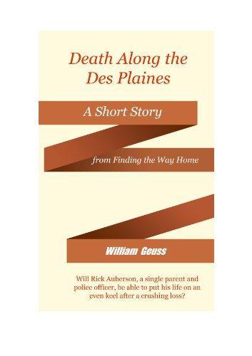 Death Along the Des Plaines (Finding the Way Home Book 7)