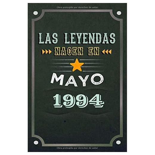 Las leyendas nacen en Mayo 1994: REGALO DE CUMPLEAÑOS, NACIDOS EN LOS AÑOS 1994 Regalos Creativos Cuaderno forrado Diario 15.24 x 22.86 cm CUADERNO DE ... CUADERNO DE NOTAS, REGALOS PERSONALIZADOS