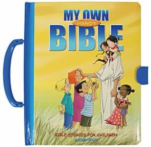 My Own Handy Bible: Bible Stories for Children 1903921929 Book Cover