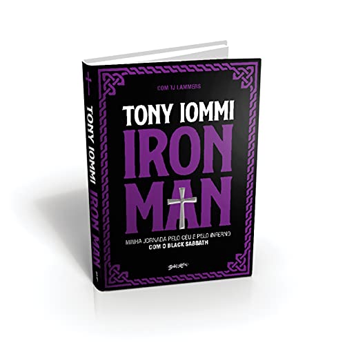 Iron Man: Minha jornada pelo céu e pelo inferno com o Black Sabbath