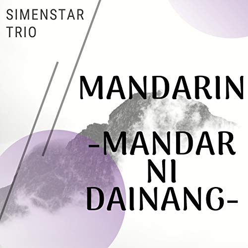 Amazon MusicでSimenstar TrioのMandarin - Mandar Ni Dainangを再生する
