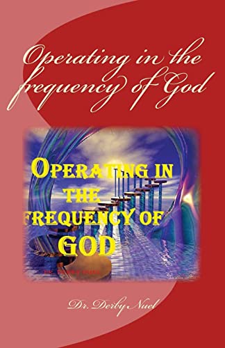 Operating in the frequency of God