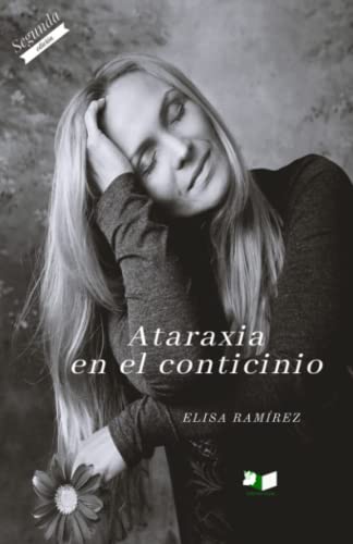 Ataraxia en el conticinio (Spanish Edition)