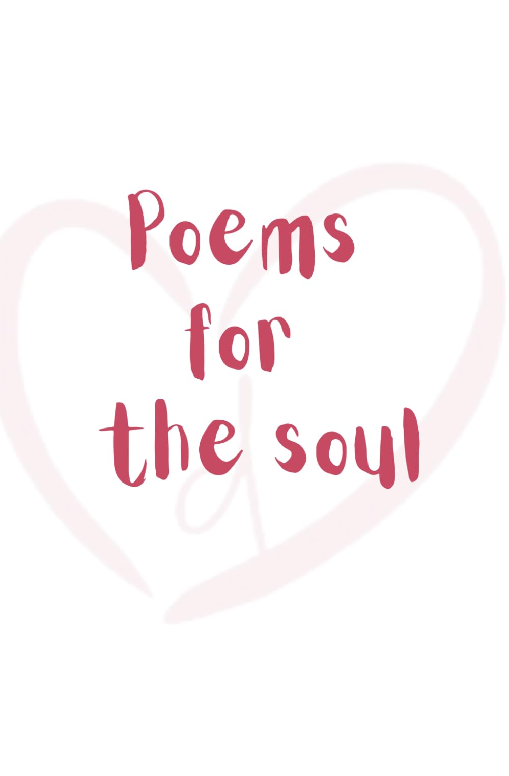 Poems for the soul