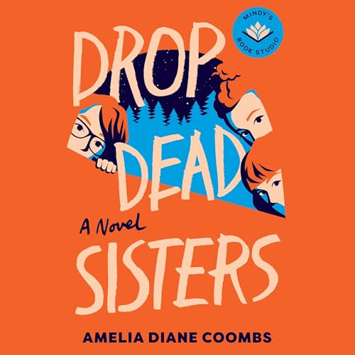 Drop Dead Sisters by Amelia Diane Coombs, Mindy Kaling - introduction episode artwork
