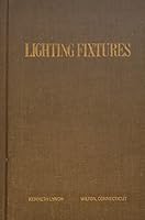 Lighting Fixtures B000714HJW Book Cover