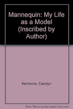Hardcover Mannequin: My Life as a Model (Inscribed by Author) Book