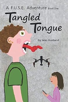 Paperback Tangled Tongue: F.U.S.E. Adventure Book One Book